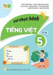 VỞ THỰC HÀNH TIẾNG VIỆT LỚP 5 - TẬP 2 (Kết nối tri thức với cuộc sống)